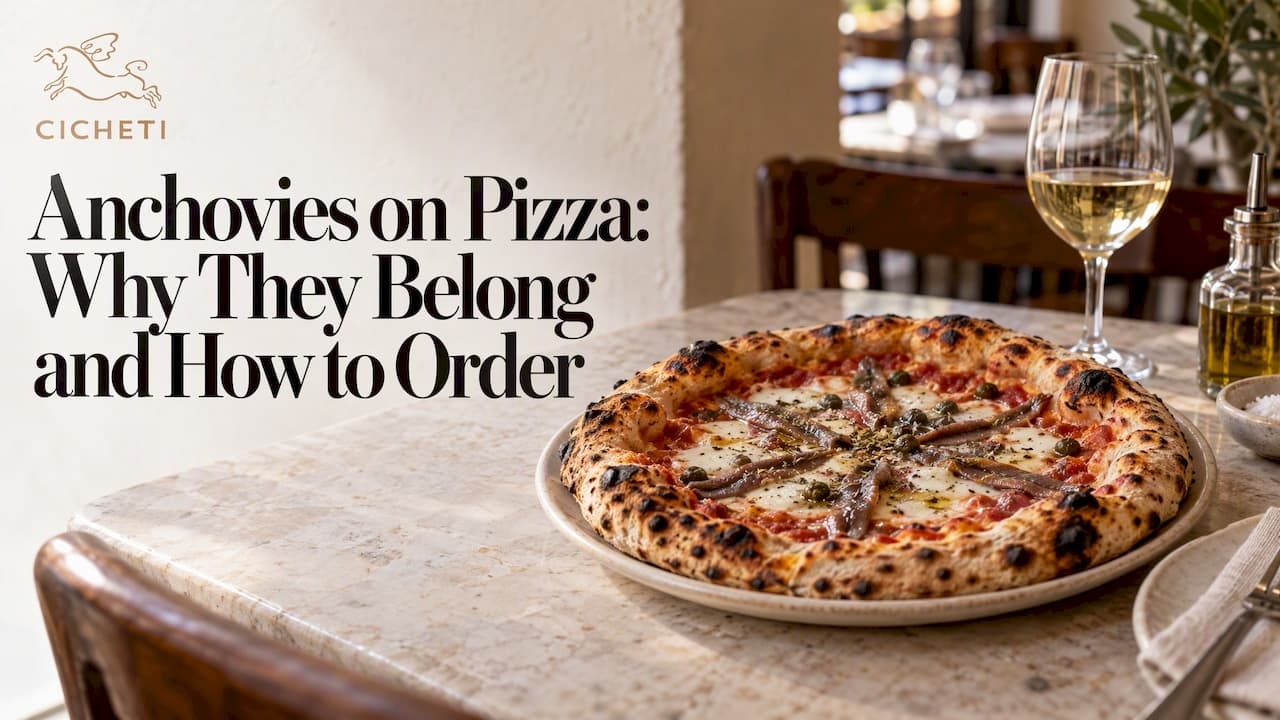 Anchovies on Pizza: Why They Belong and How to Order